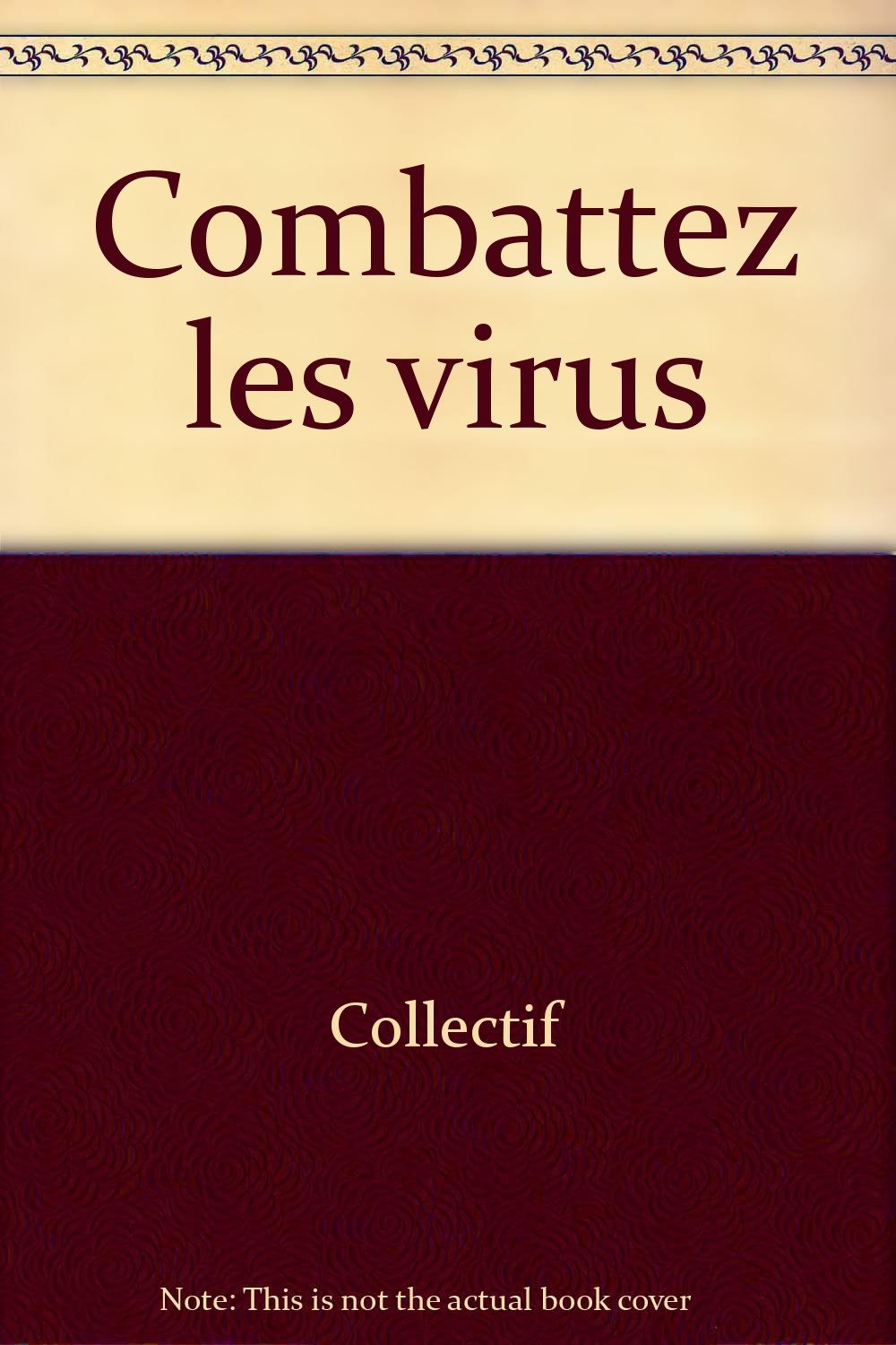 Combattez les virus