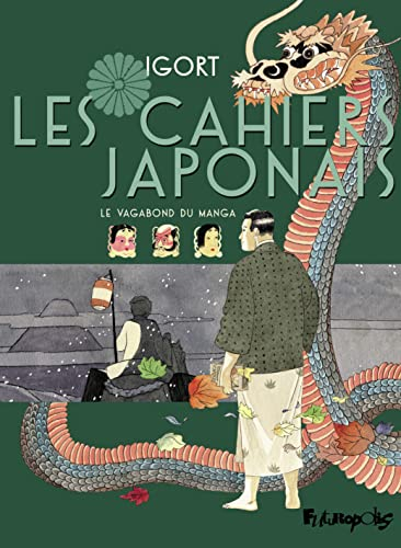 Les cahiers japonais. Vol. 2. Le vagabond du manga
