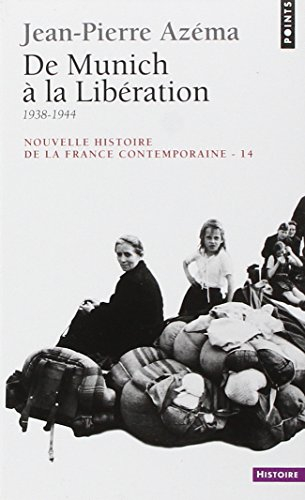 Nouvelle histoire de la France contemporaine. Vol. 14. De Munich à la libération : 1938-1944