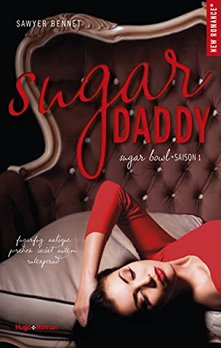 Sugar bowl. Vol. 1. Sugar daddy