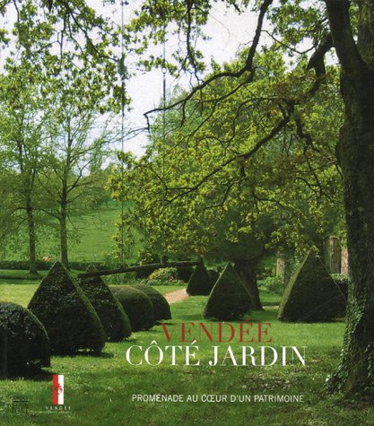 Vendée, côté jardin, promenade au coeur d'un patrimoine : exposition, Logis de la Chabotterie, 20 ma