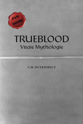 TrueBlood: Vraie mythologie
