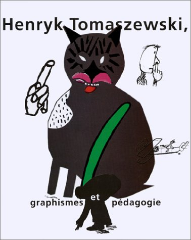 Henryk Tomaszewski : graphisme et pédagogie