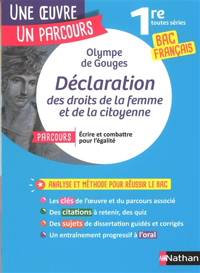 Olympe de Gouges, Déclaration des droits de la femme et de la citoyenne : parcours écrire et combatt