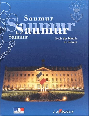 Saumur : école des blindés de demain