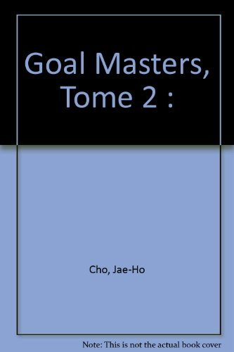 Goal masters. Vol. 2