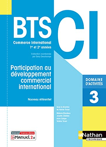 Participation au développement commercial international BTS 1re et 2e années CI, commerce internatio