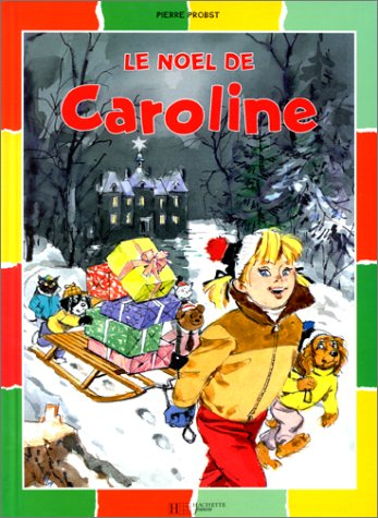 Le Noël de Caroline