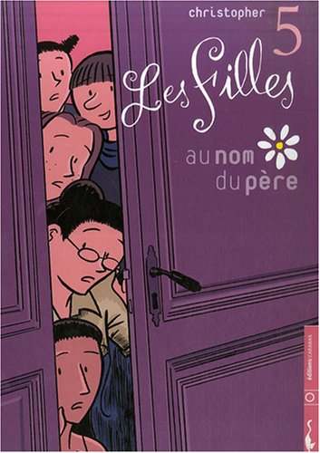 Les filles. Vol. 5. Au nom du père