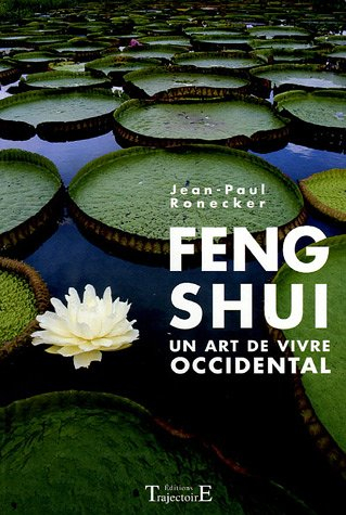 Feng shui : un art de vivre occidental