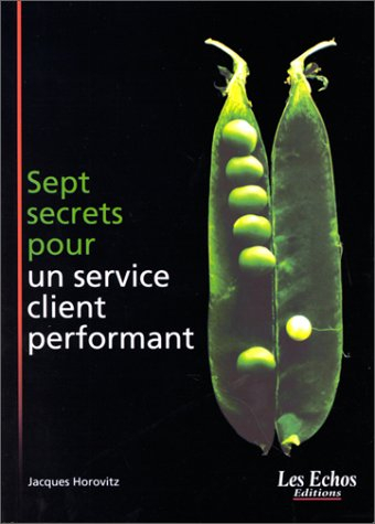 Sept secrets pour un service client performant