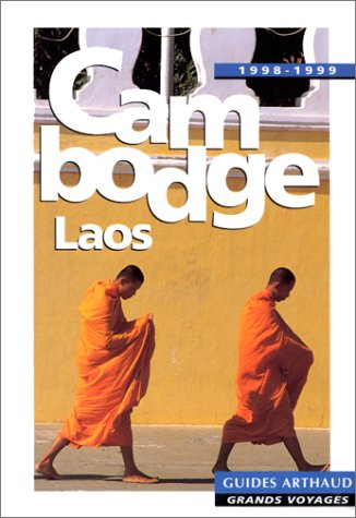 Cambodge, Laos : 1998-1999