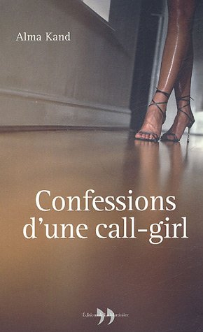 Confessions d'une call-girl
