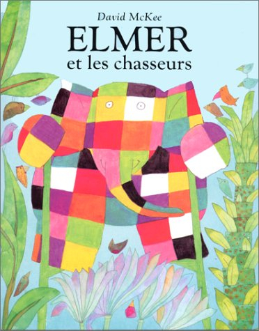 Elmer et les chasseurs