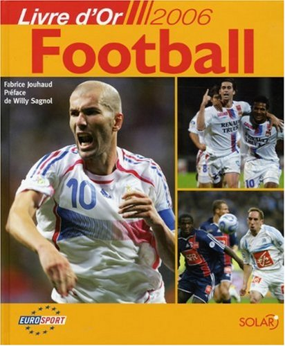 Le livre d'or du football 2006