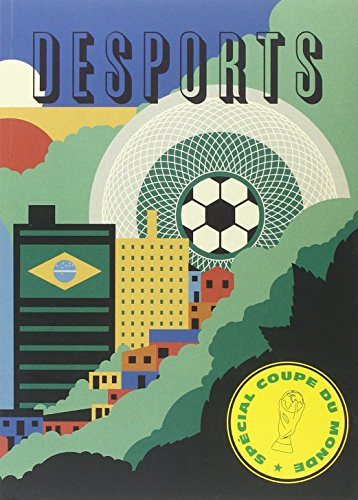 Desports, n° 4. Spécial Coupe du monde