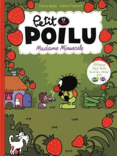 Petit Poilu. Vol. 20. Madame Minuscule