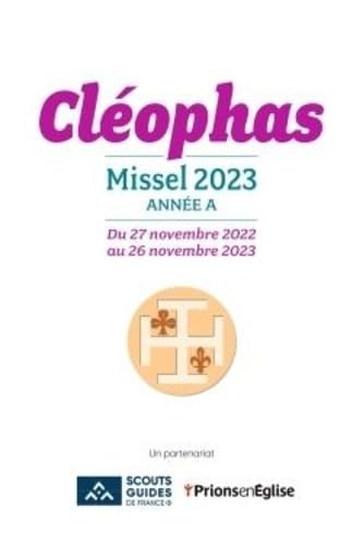 Cléophas : le missel des jeunes. Missel 2024