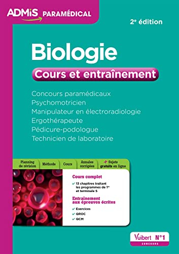 Biologie : concours paramédicaux, psychomotricien, manipulateur en électroradiologie, ergothérapeute