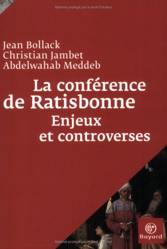 La conférence de Ratisbonne : enjeux et controverses