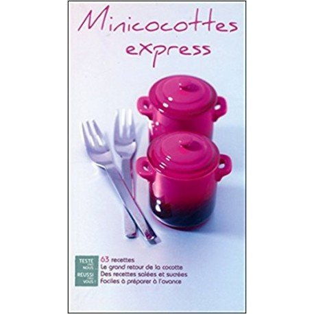 Minicocottes express : 63 recettes