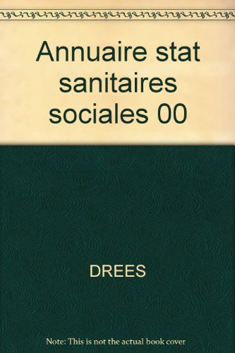 Annuaire des statistiques sanitaires et sociales, 2000