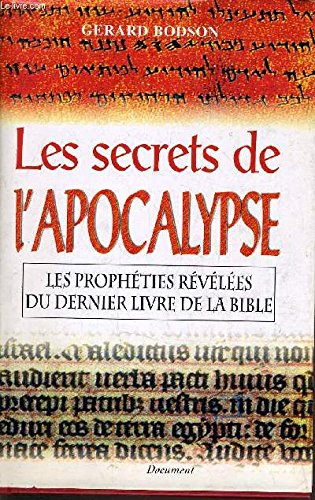 les secrets de l'"apocalypse"