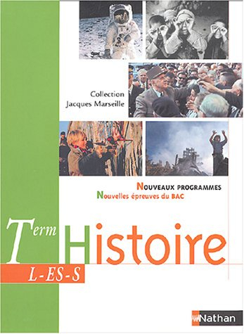 Histoire term. L, ES, S : livre de l'élève