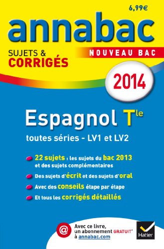 Espagnol terminale, toutes séries, LV1 et LV2 : nouveau bac 2004