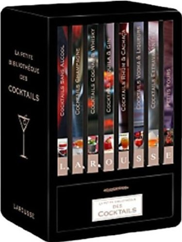 La petite bibliothèque des cocktails