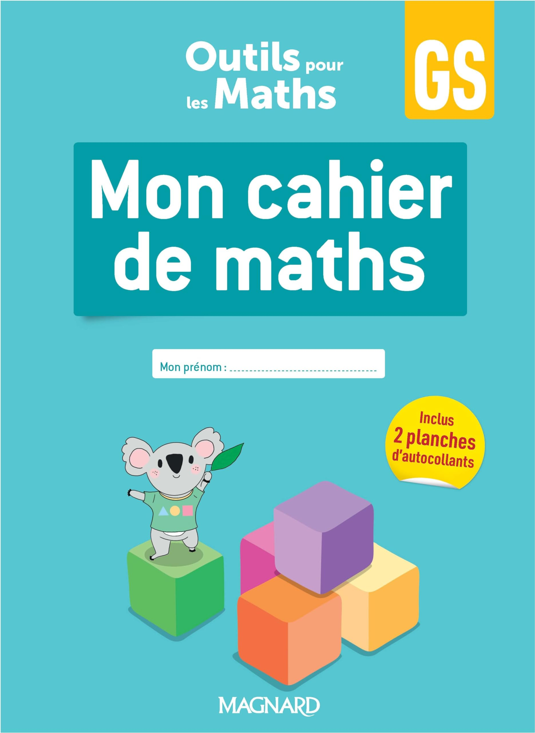 Mon cahier de maths GS : conforme aux programmes, édition 2024