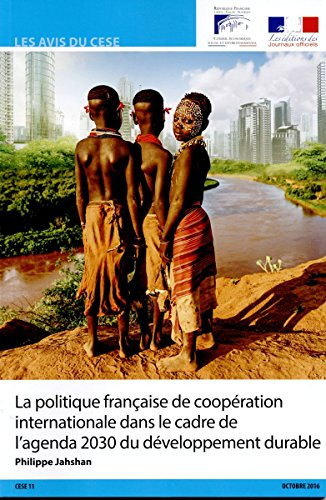 La politique française de coopération internationale dans le cadre de l'agenda 2030 du développement