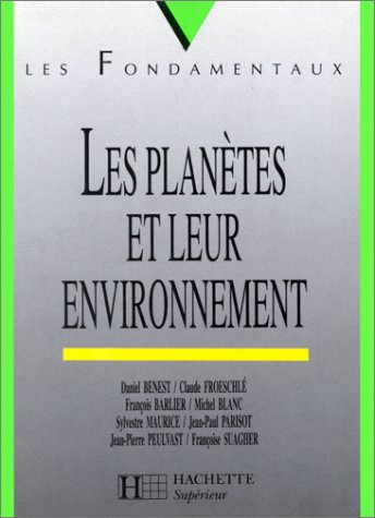 Les planètes et leur environnement