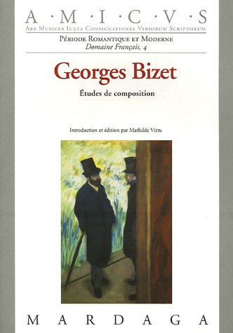 Etudes de composition sous la direction de Georges Bizet : Edmond Galabert, Paul Lacombe
