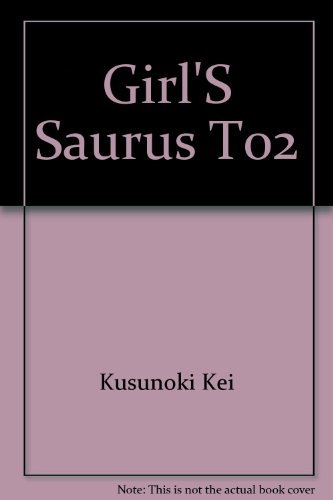 girl's saurus t02