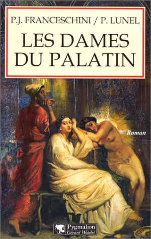 Les dames du Palatin