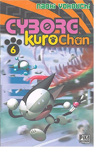 Cyborg Kurochan. Vol. 6