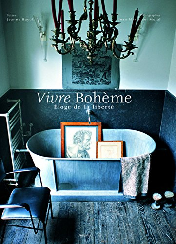 Vivre bohème : éloge de la liberté