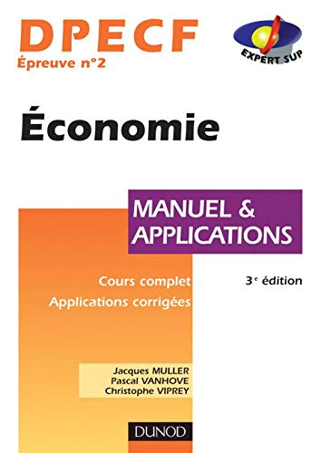 Économie, DPECF numéro 2 : Manuel & Applications