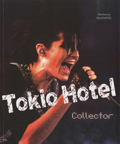Tokio hotel collector