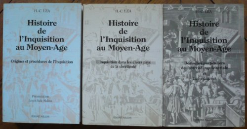 Histoire de l'Inquisition au Moyen Age. Vol. 1