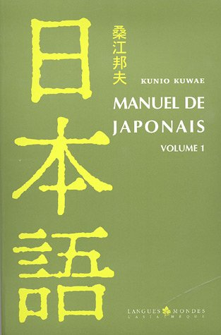 Manuel de japonais. Vol. 1