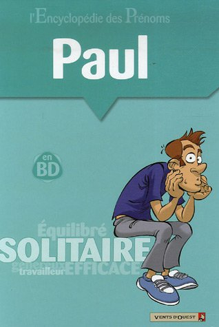 L'encyclopédie des prénoms : en BD. Vol. 20. Paul