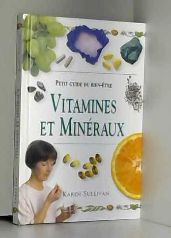 Vitamines et minéraux : nutshell