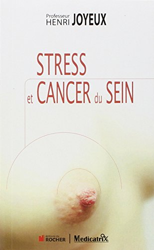Stress et cancer du sein