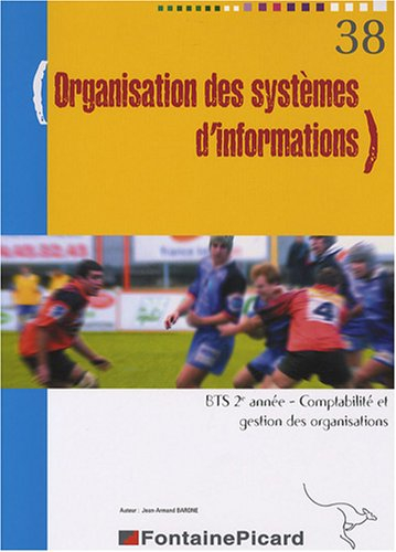 Organisation des systèmes d'informations, BTS 2e année, comptabilité et gestion des organisations
