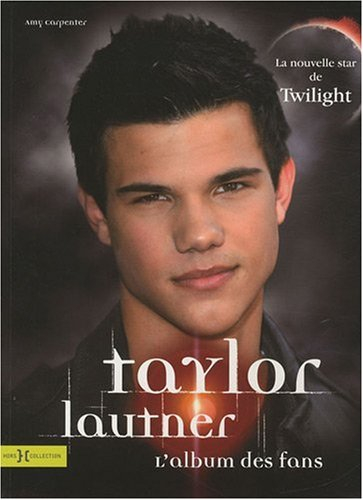 Taylor Lautner : l'album des fans