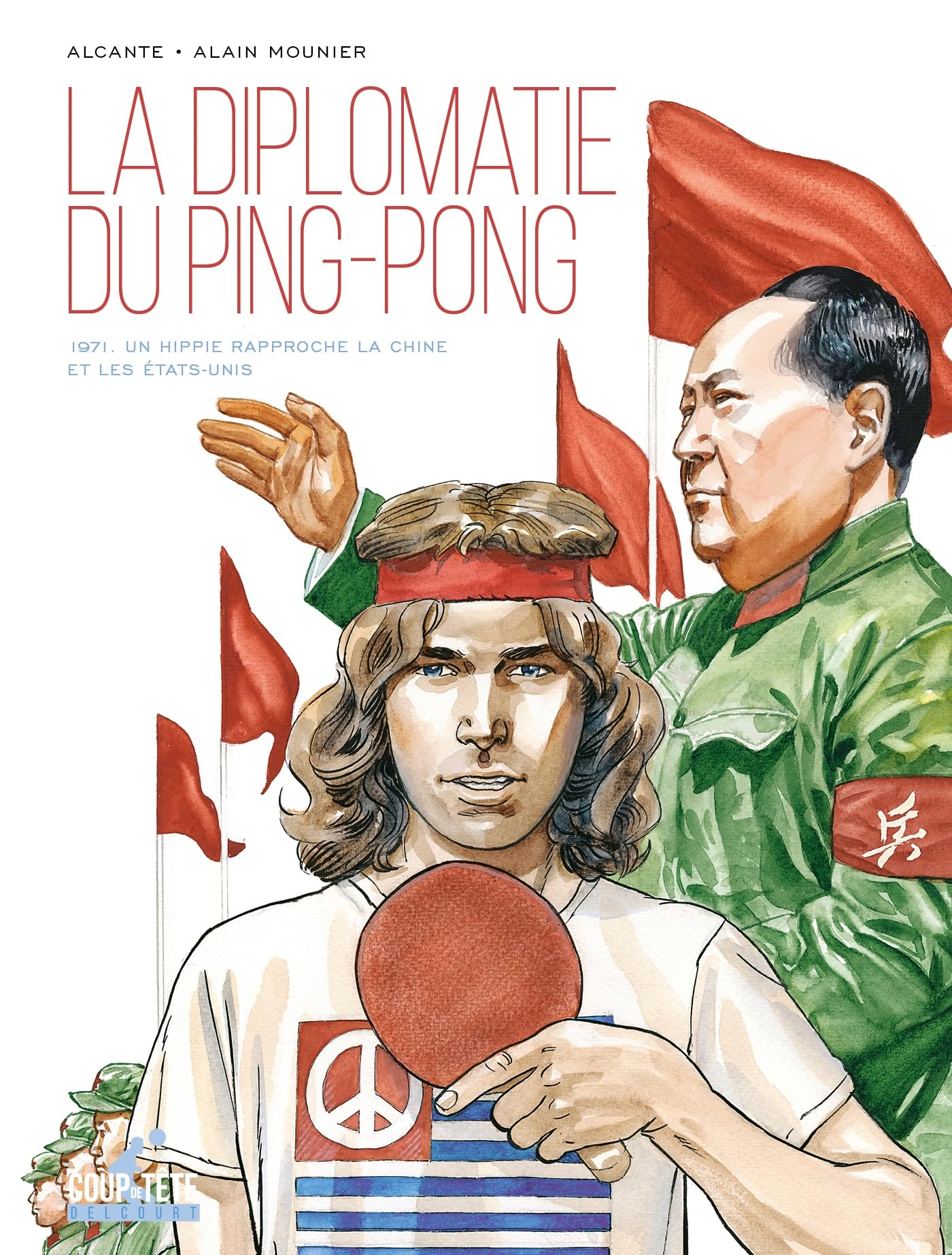 La diplomatie du ping-pong : 1971, un hippie rapproche la Chine et les Etats-Unis