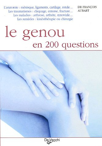 Le genou en 200 questions