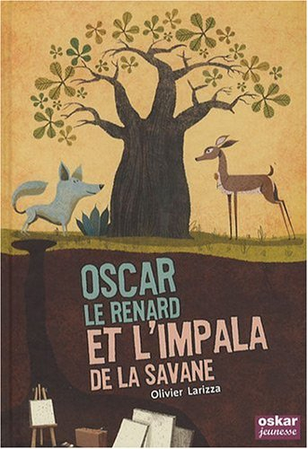 Oscar le renard et l'impala de la savane